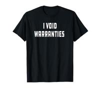 Garantías I Void Broma Mecánico Ingeniero Garaje Divertido Camiseta