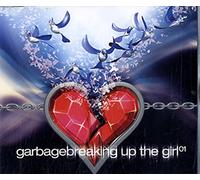 Garbage - Breaking Up the Girl