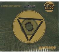 Garbage - I Think I'm Paranoid