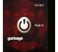 Garbage - Push It Pt.2