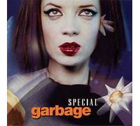 Garbage - Special
