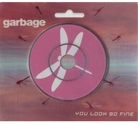 Garbage - You Look So Fine