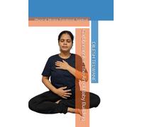 Garbhasanskar: The Art of Baby Building: Physical, Mental, Emotional, Spiritual