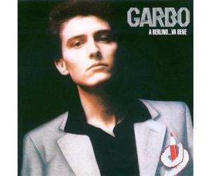 Garbo - A Berlino...Va Bene, on the Radio (Rsd15) [Vinilo]