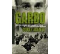 Garbo. Doble agente: 1 (MR Ahora)