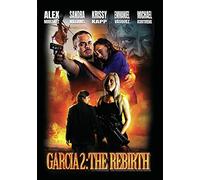 Garcia 2: The Rebirth [USA] [DVD]