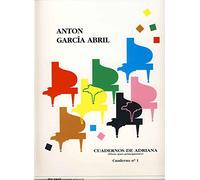 GARCIA ABRIL - Cuadernos de Adriana Vol.1: nº 1 a 16 para Piano