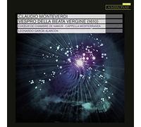 Garcia Alarcon Leonardo - Monteverdi : Vespro della beata Vergine