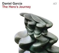 Garcia,Daniel - The Hero'S Journey (180g Black Vinyl) [Vinilo]