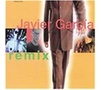 Garcia, Javier - Remix