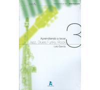 GARCIA Lolo - Aprendiendo a Tocar Jazz, Blues, Funky Vol.3 (Nivel Avanzado) (Inc.CD)