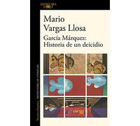 García Márquez: Historia de un deicidio (Hispánica)