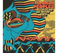 Garcia Peoples - Nightcap At Wits End