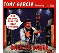 Garcia,Tony Feat.Lil Suzy - Back to dance