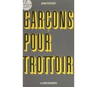 Garçons Pour Trottoir (ebook)