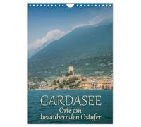 GARDASEE Orte am bezaubernden Ostufer (Wandkalender 2026 DIN A4 hoch), CALVENDO Monatskalender: Impressionen aus Malcésine, Garda und Torri del Benaco