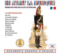 Garde Republicaine - Musiques Militaires Vol. 8