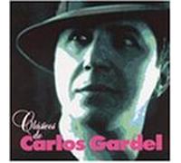Gardel, Carlos - Classicos De Carlos Gardel