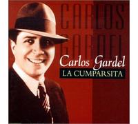 Gardel,Carlos - La Cumparsila [Import]