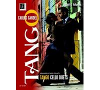 GARDEL Carlos - Tango Cello Duets (World Music) para 2 Violoncellos (Collatti)