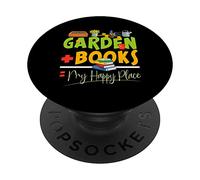 Garden and Book Is My Happy Place Libros Jardín PopSockets PopGrip Adhesivo