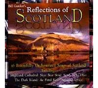 Garden Bill'S Orchestra - Reflections of Scotland