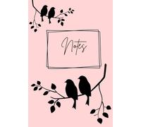 Garden Birds Notebook Pink: Charming beautiful birds notebook 6"x9", 120 lined pages, nature garden lovers, home office school college, gift for ... santa, small, fits in handbag school bag