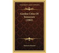 Garden Cities Of Tomorrow (1902)