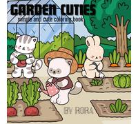 GARDEN CUTIES: simple and cute coloring book