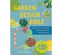 Garden Design Bible: 40 great off-the-peg designs
