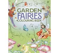 Garden Fairies Colouring Book