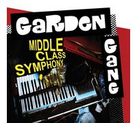 Garden Gang - Middle Class Symphony (Limited Edition) (LP)
