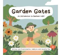 Garden Gates: An Introduction to Boolean Logic (Curious Critters)