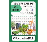 Garden, Home & Outdoor Word Search Puzzle Book for Adults: Garden, Home and Outdoor Word Search Puzzles with Easy To Read Print, including household and gardening items.
