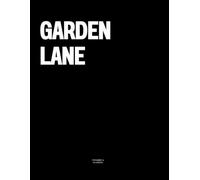 Garden Lane: The Coffee Table Book