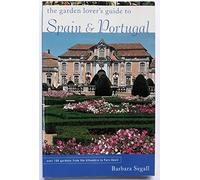 Garden Lover's Guide to Spain and Portugal (Garden Lover's Guides to Europe) [Idioma Inglés]