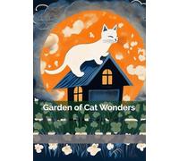Garden of Cat Wonders