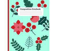Garden of Dreams: A Floral Composition Notebook for Creativity & Inspiration 130+ Pages