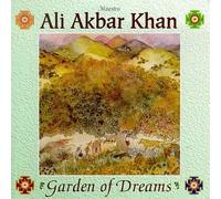 Garden of Dreams by Ali Akbar Khan