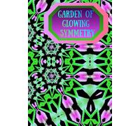 Garden of Glowing Symmetry: Garden Mandala Coloring Journey