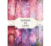 Garden of Love Valentine’s Scrapbook Paper - 50 Pages, 25 Double-Sided Designs - 8.5 x 11 Inch Sheets: Romantic Heart and Rose Garden Themes in Blush ... and Plum for Crafts, Journals, and Cards
