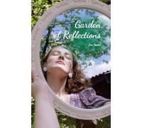 Garden of Reflections