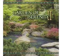 Garden of Serenity II by David & Steve Gordon (1998-08-25)