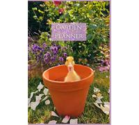 Garden Planner and Log Book: Gardening Journal, Duck in Plant Pot Cover Design, Gardeners Organiser, Garden Notebook