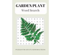 Garden Plant Word Search: Word Searches with Easy to Read Print about Plant, Garden, Nature, Botanical, and more | 6x9 inches | 110 pages | 50+ Puzzles, Gift for Vacation, Holidays, and Free Times