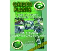 Garden Plants: How to Choose, Plant and Care For Trees, Shrubs And Flowering Garden Plants [DVD] [Reino Unido]