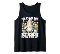 Garden Retirement Gnome For Retired Dad Playing In The Dirt Camiseta sin Mangas