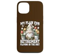 Garden Retirement Gnome For Retired Dad Playing In The Dirt Carcasa para iPhone 13