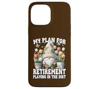 Garden Retirement Gnome For Retired Dad Playing In The Dirt Carcasa para iPhone 13 Pro Max