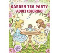 Garden Tea Party Adult Coloring